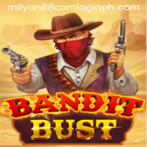 BanditBust: A Thrilling Gaming Experience with Milyon88 Com Login