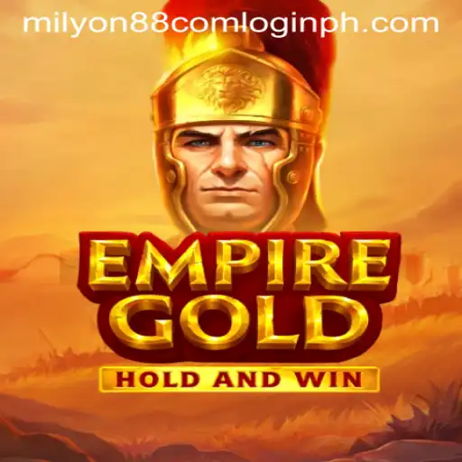 Exploring EmpireGold: A Comprehensive Guide with a Focus on Milyon88 com Login
